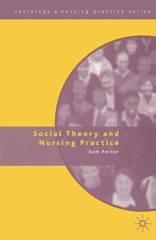 E-book, Social Theory and Nursing Practice, Porter, Sam., Red Globe Press