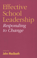 E-book, Effective School Leadership : Responding to Change, SAGE Publications Ltd