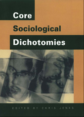 E-book, Core Sociological Dichotomies, SAGE Publications Ltd