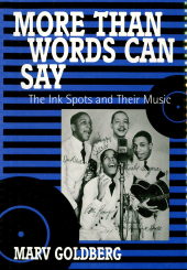 E-book, More Than Words Can Say : The Ink Spots and Their Music, Scarecrow Press