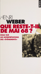 E-book, Que reste-t-il de Mai 68 ? : Essai sur les interprétations des événements, Seuil (réédition numérique FeniXX)