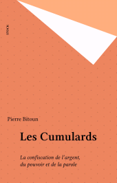 E-book, Les Cumulards : La confiscation de l'argent, du pouvoir et de la parole, Stock (réédition numérique FeniXX)