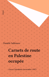 eBook, Carnets de route en Palestine occupée : Gaza-Cisjordanie (novembre 1997), Stock (réédition numérique FeniXX)