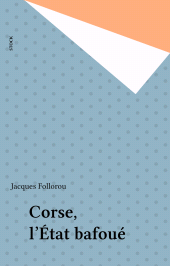 E-book, Corse, l'État bafoué, Stock (réédition numérique FeniXX)