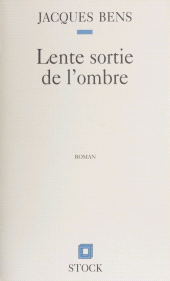 eBook, Lente sortie de l'ombre, Stock (réédition numérique FeniXX)