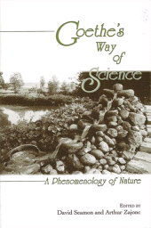 E-book, Goethe's Way of Science : A Phenomenology of Nature, SUNY Press - State University of New York Press