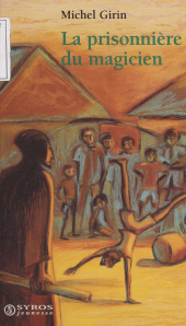 E-book, La Prisonnière du magicien, Syros (réédition numérique FeniXX)