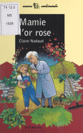 E-book, Mamie l'or rose, Syros (réédition numérique FeniXX)