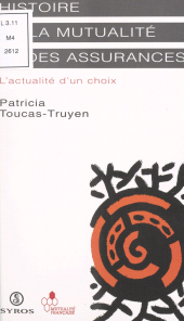 E-book, Histoire de la mutualité et des assurances : L'actualité d'un choix, Syros (réédition numérique FeniXX)
