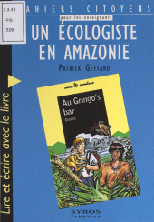 E-book, Un écologiste en Amazonie : Lire et écrire avec le livre "Au Gringo's bar", de Gudule, Syros (réédition numérique FeniXX)