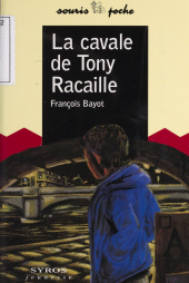 E-book, La Cavale de Tony Racaille, Syros (réédition numérique FeniXX)