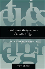 E-book, Ethics and Religion in a Pluralistic Age, T&T Clark