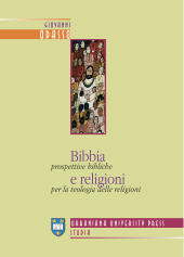 eBook, Bibbia e religioni : prospettive bibliche per la teologia delle religioni, Odasso, Giovanni, Urbaniana University Press
