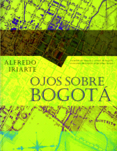 E-book, Ojos sobre Bogotá, Editorial Utadeo