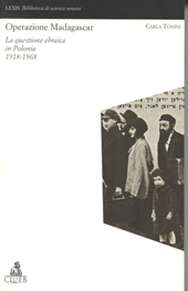 E-book, Operazione Madagascar : la questione ebraica in Polonia : 1918-1968, Tonini, Carla, CLUEB