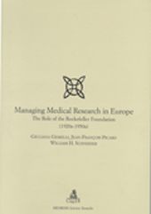eBook, Managing medical research in Europe : the role of the Rockefeller Foundation : 1920s- 1950s, CLUEB