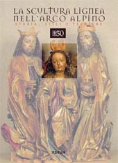E-book, La scultura lignea nell'arco alpino : storia, stili e tecniche (1450-1550), Forum