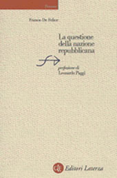 eBook, La questione della nazione repubblicana, De Felice, Franco, 1937-1997, GLF editori Laterza