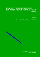 Capítulo, A general introduction to the general introduction : animating principles behind the international criminal court's elements of crimes, Il sirente