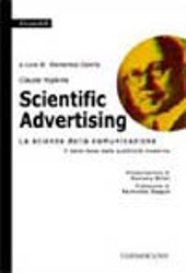 E-book, Scientific advertising : la scienza della comunicazione : il testo-base della pubblicità moderna, Guaraldi