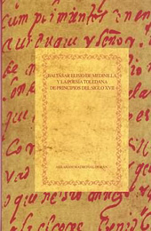 eBook, Baltasar Elisio de Medinilla y la poesía toledana de principios del siglo XVII, Iberoamericana Vervuert