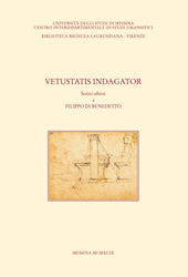 E-book, Vetustatis indagator : scritti offerti a Filippo Di Benedetto, Centro interdipartimentale di studi umanistici, Università degli studi di Messina