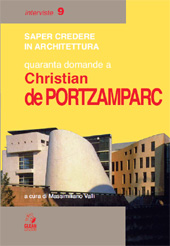 E-book, Saper credere in architettura : quaranta domande a Christian De Portzamparc, De Portzamparc, Christian, 1944-, CLEAN
