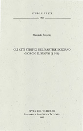 E-book, Gli atti etiopici del martire egiziano Giorgio il Nuovo (978), Raineri, Osvaldo, Biblioteca apostolica vaticana