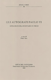 E-book, Gli autografi Paolo VI : introduzione, inventario e indici, Biblioteca apostolica vaticana
