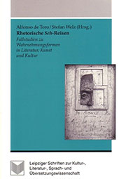 E-book, Rhetorische Seh-Reisen : Fallstudien zu Wahrnehmungsformen in Literatur, Kunst und Kultur, Iberoamericana  ; Vervuert
