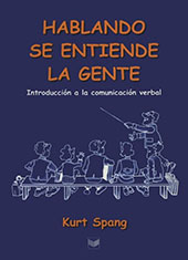 eBook, Hablando se entiende la gente : introducción a la comunicación verbal, Spang, Kurt, Iberoamericana  ; Vervuert