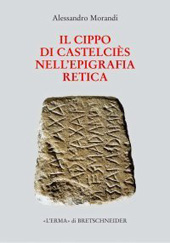 E-book, Il cippo di Castelciès nell'epigrafia retica, "L'Erma" di Bretschneider