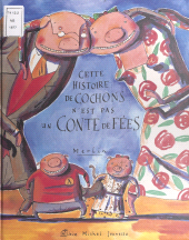E-book, Cette histoire de cochons n'est pas un conte de fées, Albin Michel (réédition numérique FeniXX)