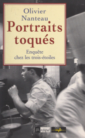 E-book, Portraits toqués : Enquête chez les trois-étoiles, L'Archipel (réédition numérique FeniXX)