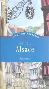 E-book, Alsace, Arthaud (réédition numérique FeniXX)