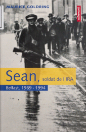 E-book, Sean, soldat de l'I.R.A. : Belfast, 1969-1994, Autrement (réédition numérique FeniXX)