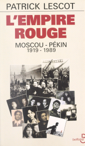 E-book, L'empire rouge : Moscou-Pékin, 1919-1989, Belfond (réédition numérique FeniXX)