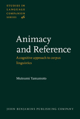 E-book, Animacy and Reference, Yamamoto, Mutsumi, John Benjamins Publishing Company