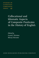 E-book, Collocational and Idiomatic Aspects of Composite Predicates in the History of English, John Benjamins Publishing Company