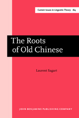 E-book, The Roots of Old Chinese, Sagart, Laurent, John Benjamins Publishing Company