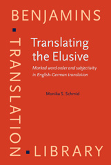 eBook, Translating the Elusive, Schmid, Monika S., John Benjamins Publishing Company