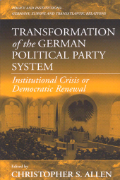 E-book, Transformation of the German Political Party System : Institutional Crisis or Democratic Renewal, Berghahn Books