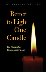 E-book, Better to Light One Candle, Christophers, The., Bloomsbury Publishing