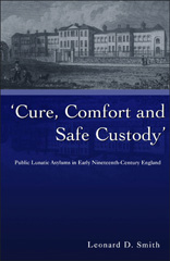 E-book, Cure, Comfort and Safe Custody, Smith, Leonard, Bloomsbury Publishing