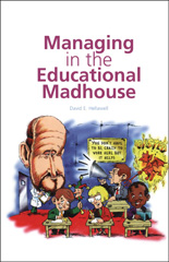 E-book, Managing in the Educational Madhouse, Bloomsbury Publishing