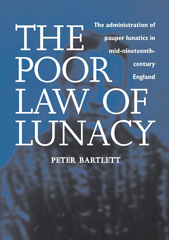 E-book, The Poor Law of Lunacy, Bartlett, Peter, Bloomsbury Publishing