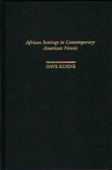 eBook, African Settings in Contemporary American Novels, Bloomsbury Publishing