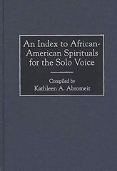 E-book, An Index to African-American Spirituals for the Solo Voice, Bloomsbury Publishing