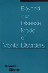 E-book, Beyond the Disease Model of Mental Disorders, Kiesler, Donald, Bloomsbury Publishing