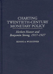 E-book, Charting Twentieth-Century Monetary Policy, Bloomsbury Publishing
